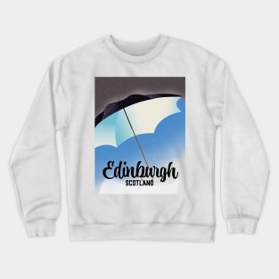 Edinburgh Scotland Umbrella travel poster Crewneck Sweatshirt